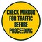 Signmission Check Mirror For Traffic 16in Non-Slip Floor Marker, 16" x 16", FD-C-16-99963 FD-C-16-99963 - alternate 1